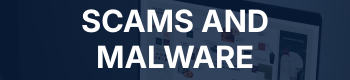 Scams & MalwareHarmful Content Scams & MalwareHarmful Content